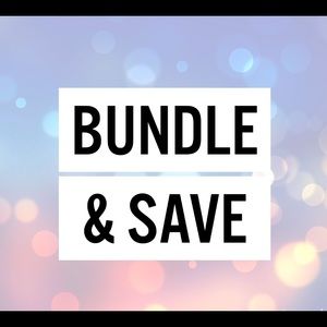 Bundle & Save!